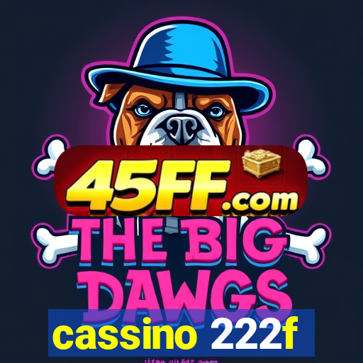 cassino 222f